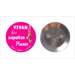 Chapa con aguja 59mm personalizada "VIVAN LOS ZAPATOS PLANOS"